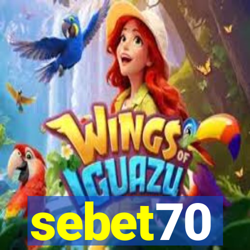 sebet70