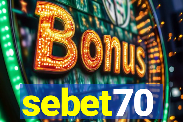 sebet70