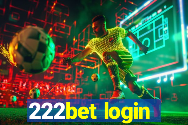 222bet login