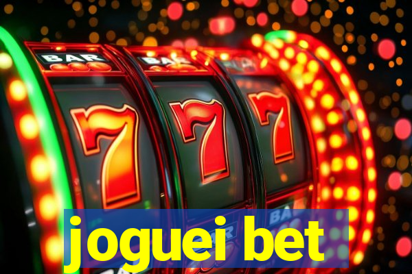 joguei bet