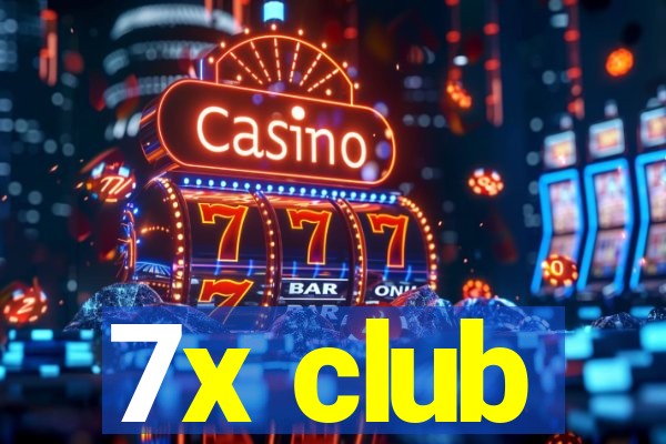 7x club