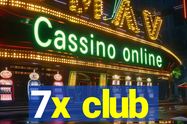 7x club