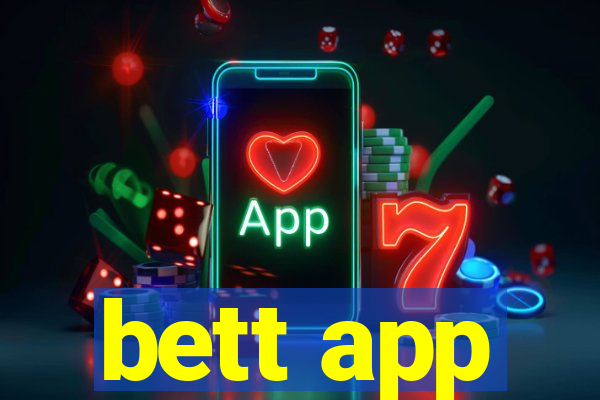 bett app