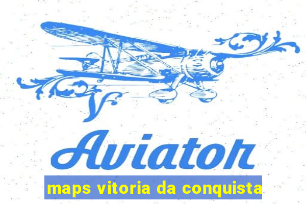 maps vitoria da conquista