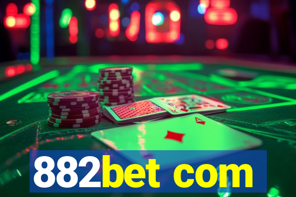 882bet com