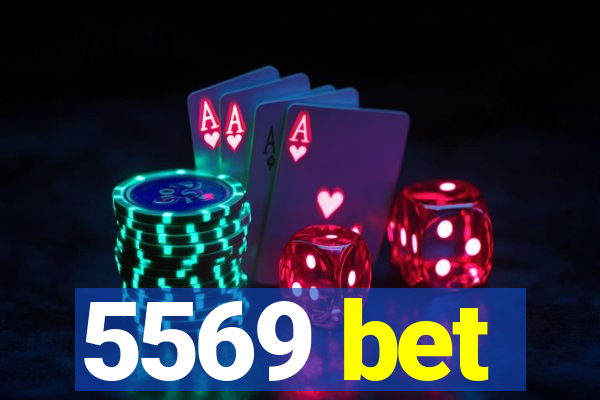 5569 bet