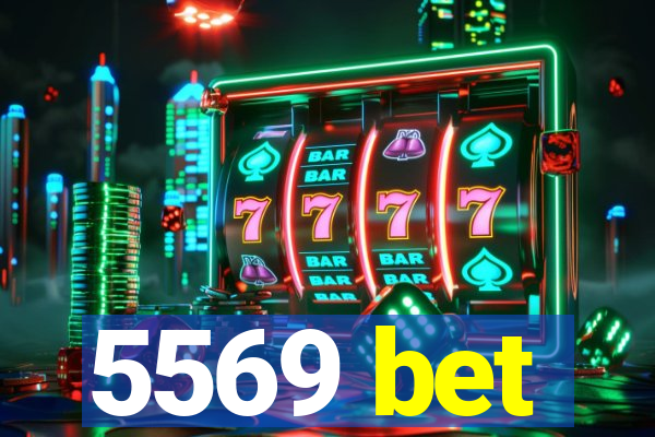 5569 bet