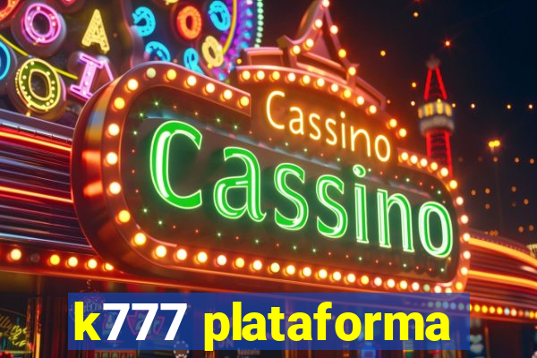 k777 plataforma