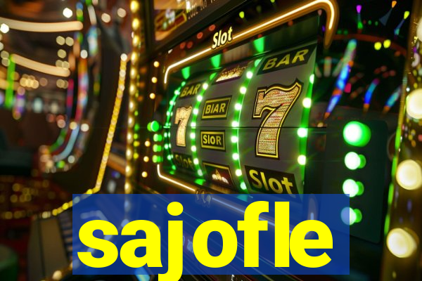 sajofle