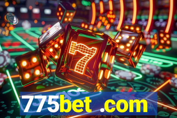 775bet .com