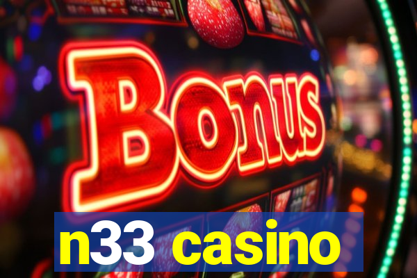 n33 casino