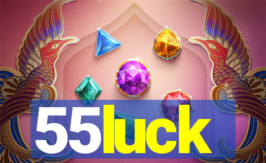 55luck