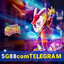 5G88comTELEGRAM