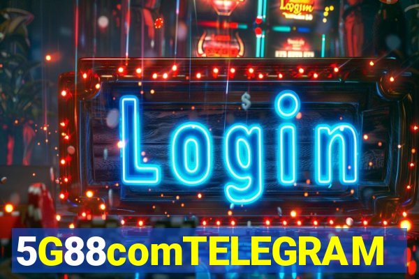 5G88comTELEGRAM