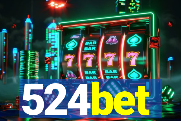 524bet