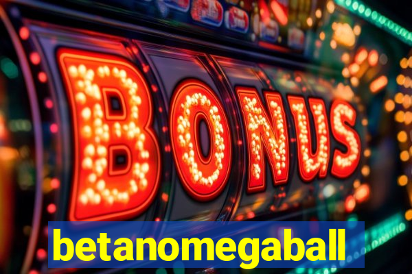 betanomegaball