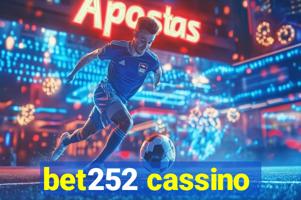 bet252 cassino