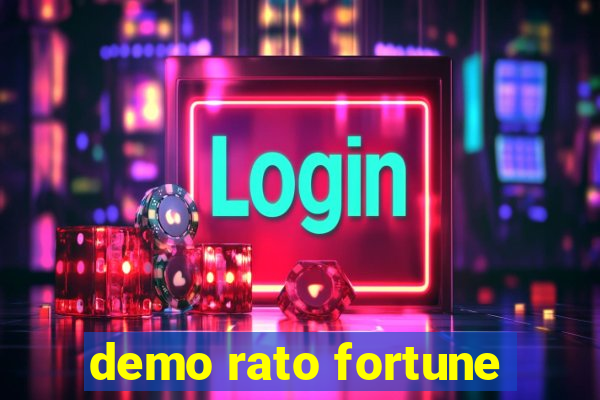 demo rato fortune