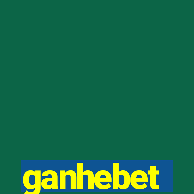 ganhebet