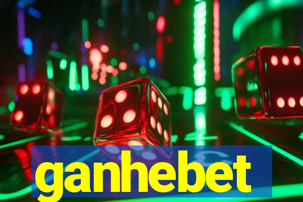 ganhebet