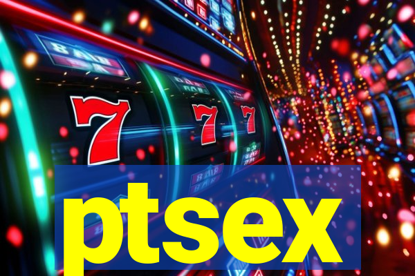 ptsex