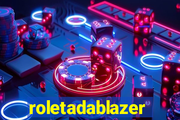 roletadablazer