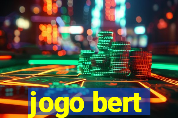 jogo bert