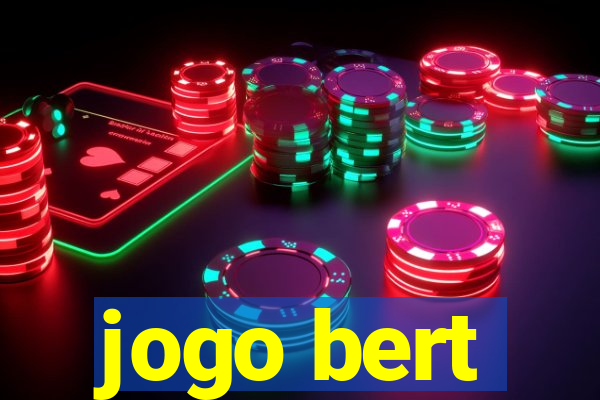 jogo bert