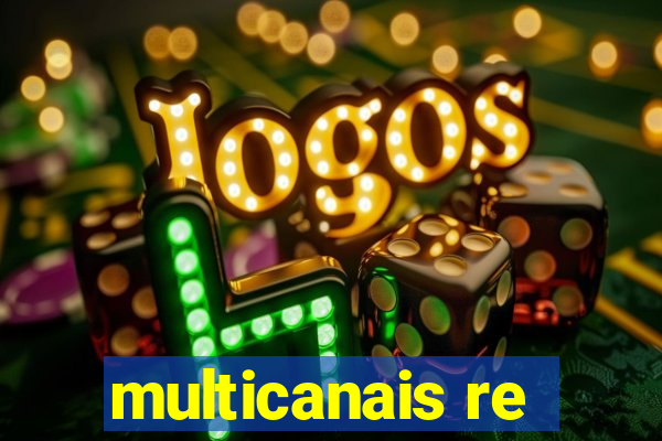 multicanais re