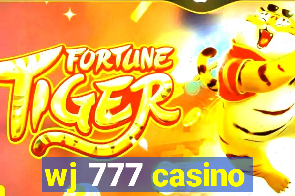 wj 777 casino