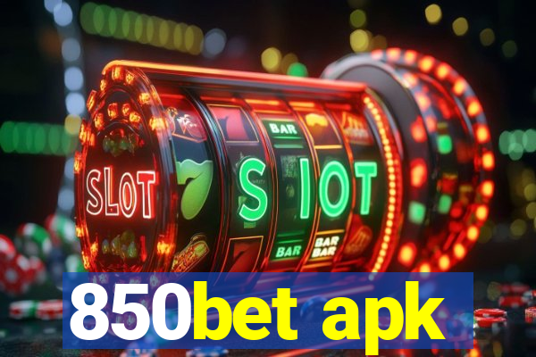 850bet apk