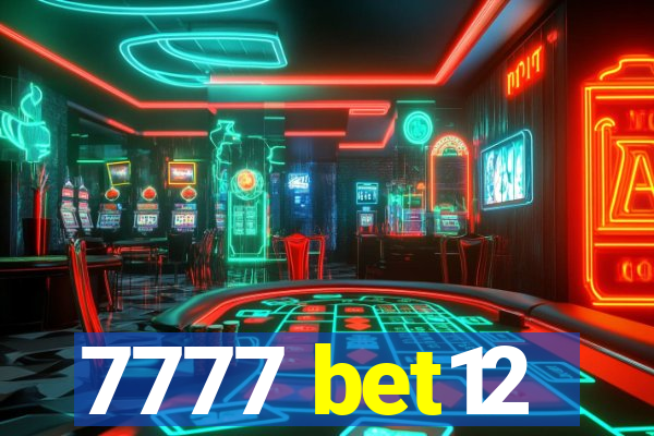 7777 bet12