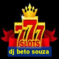 dj beto souza