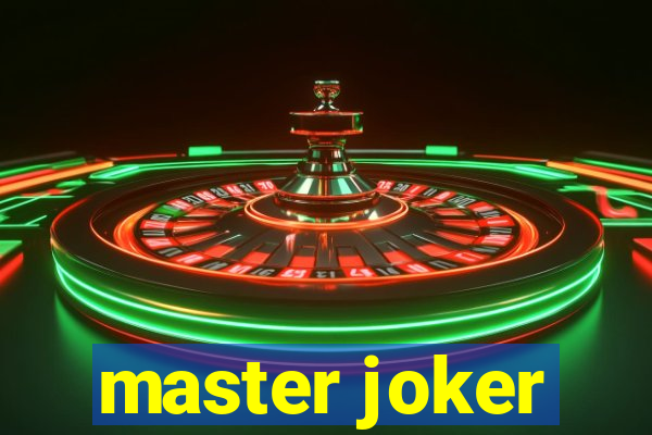 master joker