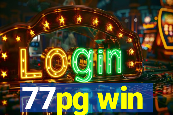 77pg win