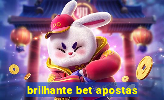 brilhante bet apostas