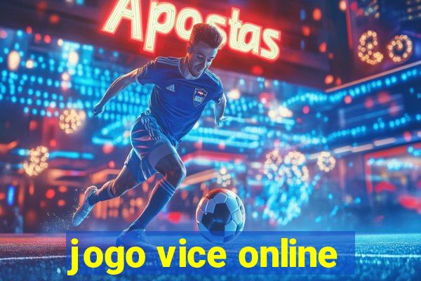 jogo vice online