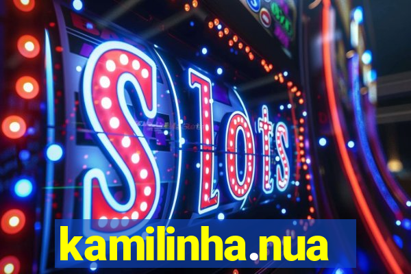 kamilinha.nua