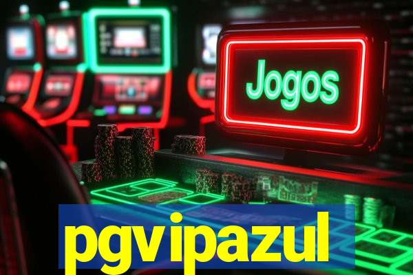 pgvipazul