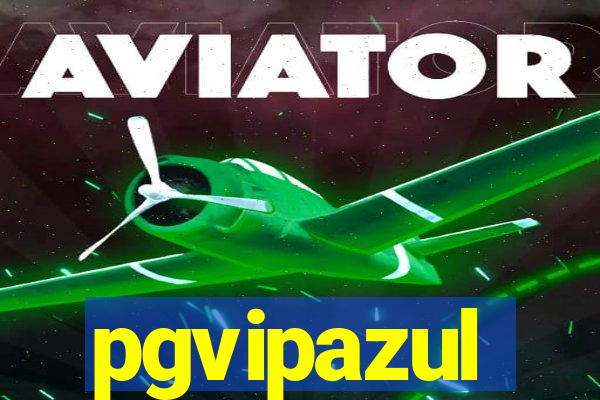 pgvipazul