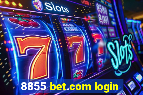 8855 bet.com login