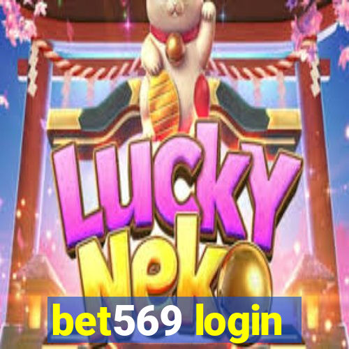 bet569 login