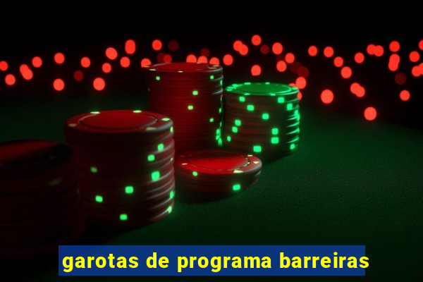 garotas de programa barreiras