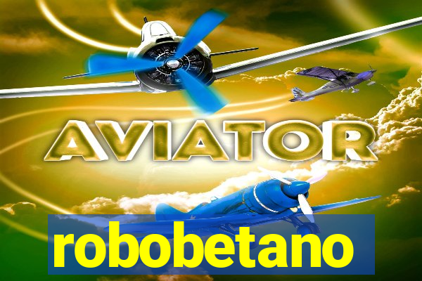 robobetano