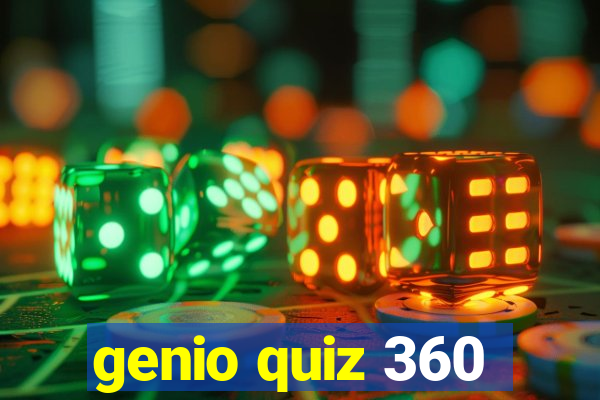 genio quiz 360