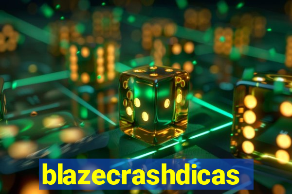 blazecrashdicas