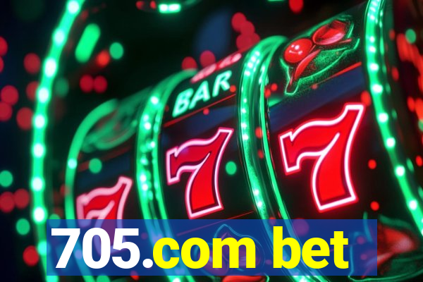 705.com bet