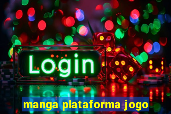 manga plataforma jogo