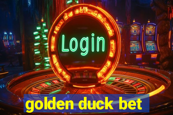 golden duck bet