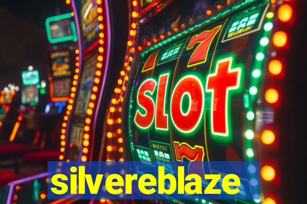 silvereblaze